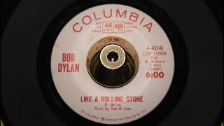 Bob Dylan - Like A Rolling Stone - Columbia : 4-43346 DJ (45s)