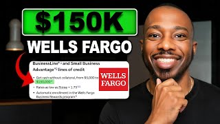 How To Get Business Funding From Wells Fargo Bank 2025 (NO DOC)