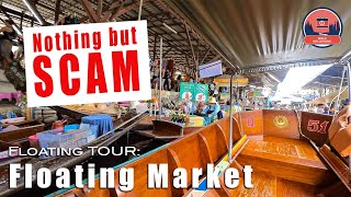 Floating Market Scam: Overpriced Boat Tour!