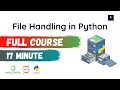 Python File Handling | Read, Write, Create and Delete files in Python | Open() function in Python