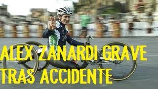 URGENTE: ALEX ZANARDI en grave estado tras chocar con un camión en su entrenamiento paralímpico