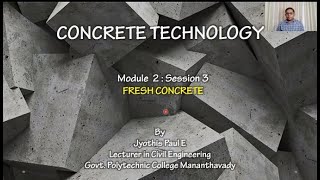 Properties of fresh concrete  | Concrete Technology | Malayalam