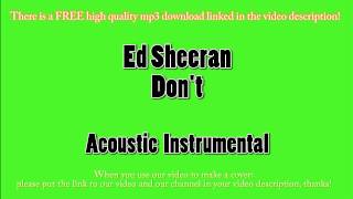 Ed Sheeran - Don't (Acoustic Instrumental) Karaoke