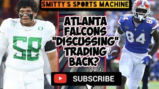 Atlanta Falcons "DISCUSSING" trading back from 4th pick? | SSM Atlanta Falcons Report