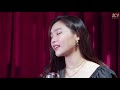 Đừng bỏ mặc anh nhé phương mai cover