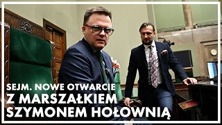 Sejm. Nowe otwarcie z marszałkiem Szymonem Hołownią odc. 1
