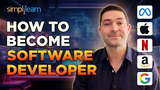 How To Become A Software Developer In 2026 | Software Engineer Roadmap 2026 | Simplilearn
