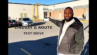 LINDSAY G TEST ROUTE  1 #LindsayGTestRoute #NewRoute #ModifiedGTest #Toronto #Durham #ontario