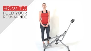 How To Fold Your Row-N-Ride Machine