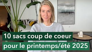 10 sacs coup de coeur pour le printemps/été 2025