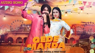 Gede Marda | Ravinder Grewal & Preet Thind | Dj Duster|Punjabi Song 2019 | Tedi Pag Records