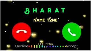 Bharat Name Ringtone || bharat naam ki ringtone || bharat name ki call ringtone || #100k_status