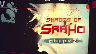 Shades of Sahoo chapter 2 prabhas Shraddha Kapoor  #Happy birthday Shraddha Kapoor