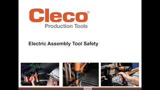 Cleco Production Tools - Electric Tool Safety