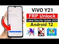 Vivo Y21 Frp Bypass Android 12 New Security 2024 | Vivo Y21 (V2111) Google Account Bypass Without Pc