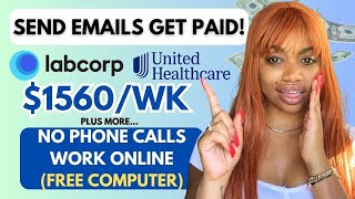 Labcorp Is Hiring Now | $1560 Weekly I Send Email No Calls Remote Jobs | Home Computer Provided