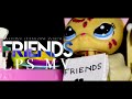 LPS MV: Friends - Marshmello & Anne-Marie *OFFICIAL FRIENDZONE ANTHEM*