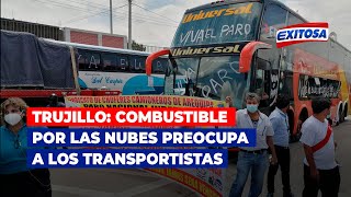 🔴🔵Trujillo: Combustible por las nubes preocupa a los transportistas