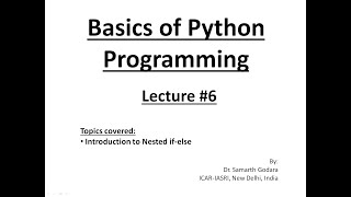 Python Lecture 6 Decision Making Nested if else