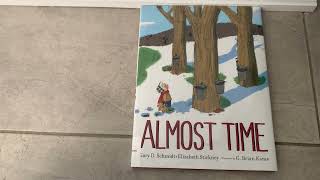 Almost Time by Gary D. Schmidt \u0026 Elizabeth Stickney   illustrated by G. Brian Karas