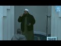 ibadah develops hayaa and morality in a person 3 fajr khatira imam nadim bashir