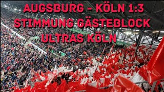 Augsburg - Köln 1:3 08.04.23 Stimmung Gästeblock Ultras Köln