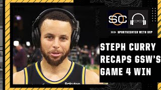 Steph Curry on Game 4: This win means everything | SC with SVP