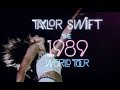 Taylor Swift - 1989 World Tour (Best Vocals) Part 2