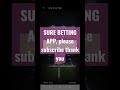 How to win Bet.Sure betting app.