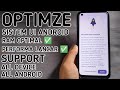 OPTIMIZE SISTEM UI SEMUA DEVICE ANDROID !!! CARA OPTIMALKAN PENGGUNAAN RAM DI SEMUA DEVICE ANDROID