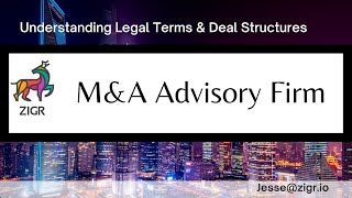 Understand Legal Terms and Deal Structures in M\u0026A