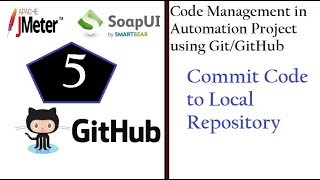 Code Management (SoapUI & JMeter) - Commit code to Local Repository