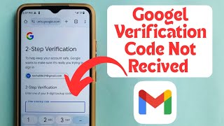 How to Fix Gmail Verification Code Not Received on Android | Gmail 2 Step Verification Code Issue