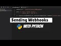 How to Send Webhooks with Python.