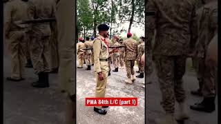 PMA 84 Long Course(Part 1) #pmakakul #pma #pakistanmilitaryacademy #pakarmy #pakistanarmy #cadetlife