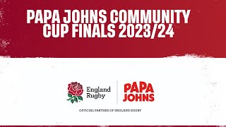 LIVE at Twickenham | Papa Johns Community Cup Finals 2023/24 | May 11th