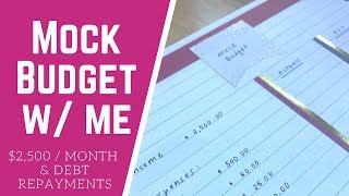 Mock Budget | $2,500 / Month \u0026 Debt Repayments |