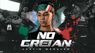 Justin Morales - No Creian [ ]