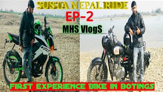 first experience in botings |SUSTA NEPAL RIDE EP-2 |नेपालको अन्तिम सिमाना दक्षिण सुस्ता @SanYogPun620