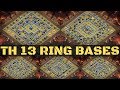 TOWN HALL 13 BASE WITH LINK ! TH 13 RING BASE WITH LINK ! Layouts for town hall 13 in Clash of Clans