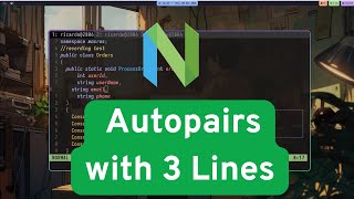 I replaced autopairs plugin with 3 lines