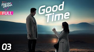 【Multi-sub】Good Time EP03 | Wang Fuli, Pan Hong, Xu Di | 老闺蜜 | Fresh Drama