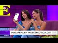 korina rivadeneira tells us everything about macarena más espectáculos today