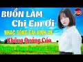 BUỒN LÀM CHI EM ƠI ➤ MAI TIẾN ĐẠT ➤ LK Nhạc Sống Thôn Quê Toàn Bài Hay KHÔNG QUẢNG CÁO NGỌT LỊM TIM