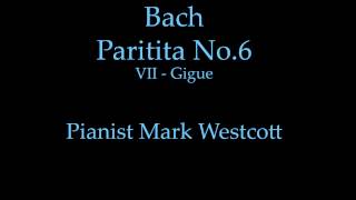 Bach Partita No 6, VII - Gigueby Mark Westcott