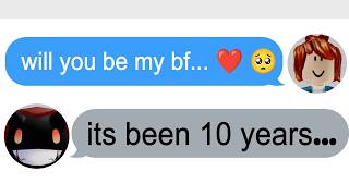 MY FIRST ROBLOX GIRLFRIEND...