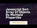 javascript sort array of objects by multiple properties