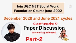 Part-2 || UGC Net 2021 || Paper Analysis and discussion  || Social Work || CPYadav