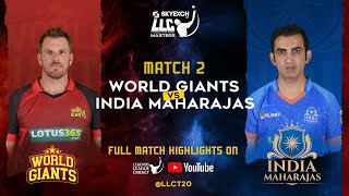 India Maharajas vs World Giants Highlights | LLC Masters | Legends League Cricket