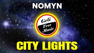 Nomyn - City Lights